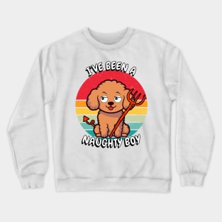 ive been a naughty boy - brown dog Crewneck Sweatshirt